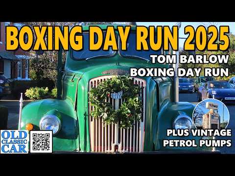 The TOM BARLOW Boxing Day Run 2025 | Plus vintage petrol pumps