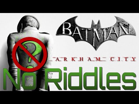 Can You Beat Batman: Arkham City With ZERO Riddles?