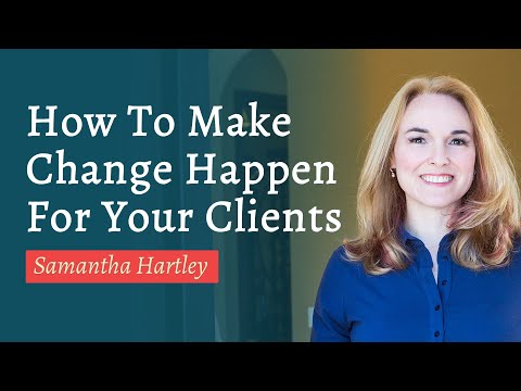 Influence: How to Make Change Happen for Your Clients