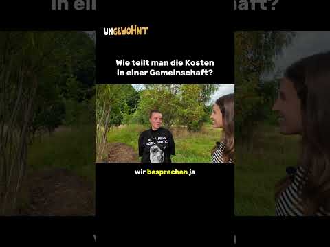 Kosten teilen in Gemeinschaft #ungewohnt zu