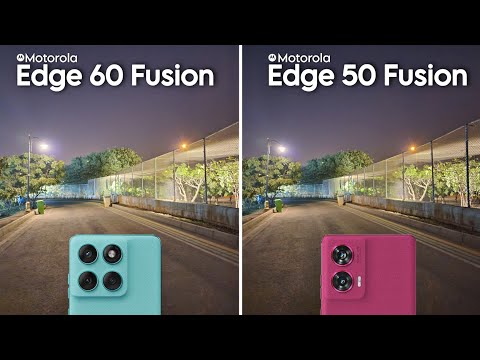 Motorola Edge 60 Fusion vs Motorola Edge 50 Fusion Camera Test Comparison