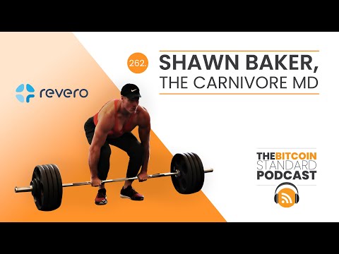 262. Shawn Baker, the Carnivore MD