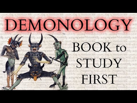 How to Study Demonology - On the Operations of Demons - Foundational Book about Demonic Beings