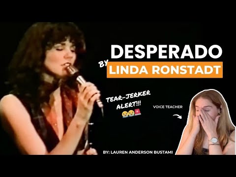 Voice Teacher Reacts to Desperado by Linda Ronstadt (this one made me cry! 😭 😭😭)