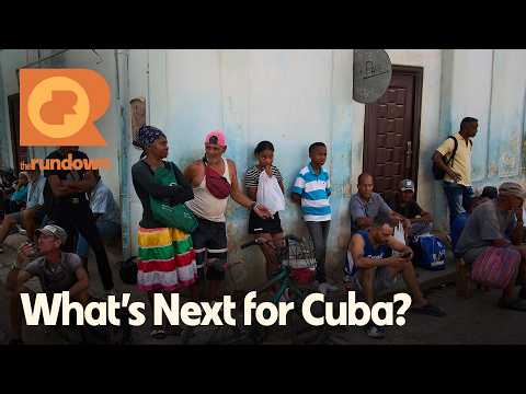 What Does the Future Look Like for Cuba? | The Rundown
