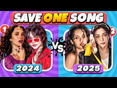 Save One Song 🎤😍 | 2024 vs 2025 per Singer ✨💜 | Music Quiz
