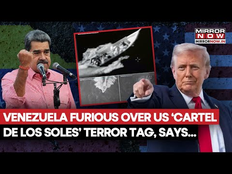 Venezuela Furious Over US 'Cartel De Los Soles' Terrorist Tag, Maduro Govt Says... | Watch