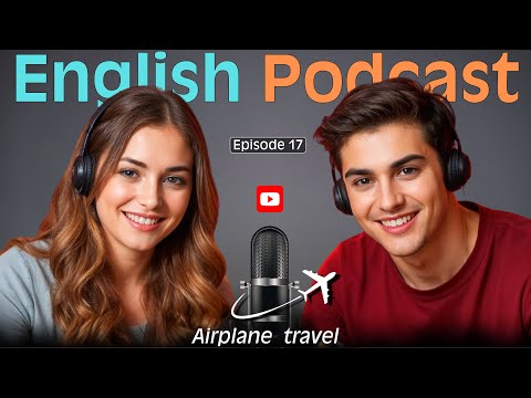 Learn English quickly with Smart Podcast | Episode 17
