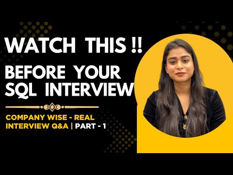 SQL Interview Questions & Answers | Real Questions with Company Names | Part 1