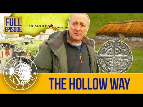 The Hollow Way (Full Episode) | S16 EP12 | Time Team (Ulnaby, County Durham)
