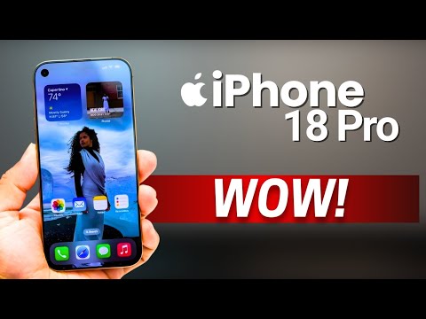 iPhone 18 Pro — WOW!