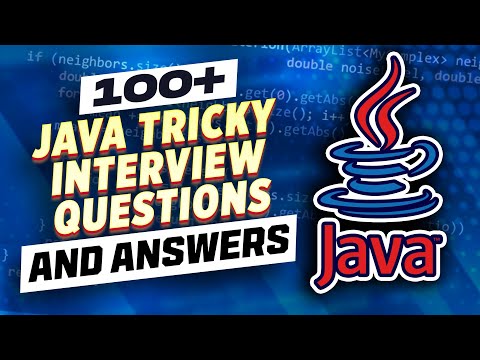 100+ Core Java Tricky Interview Questions and Answers