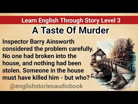 Learn English Through Story Level 3 | Graded Reader Level 3 | English Story|  A Taste Of Murder