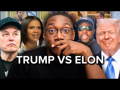 Why Donald Trump and Elon Musk Are Arguing