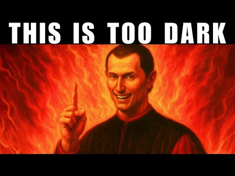 You’re Not Supposed to Know This, Because It’s Too Dark – Machiavelli’s 
