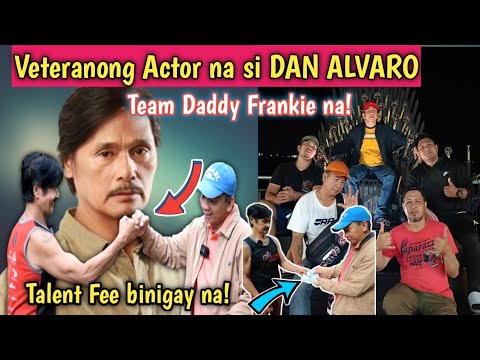 Veteranong Actor na si sir DAN ALVARO Team Daddy Frankie na! Talent Fee Binigay na...