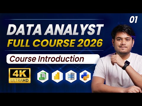 Data Analytics FULL Course 2026 | Part 01 | Introduction | Data Analyst Full Course 2026