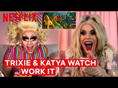 Drag Queens Trixie Mattel & Katya React to Work It | I Like to Watch | Netflix