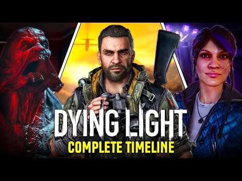 The Complete Story & Lore of Dying Light | Timeline EXPLAINED!