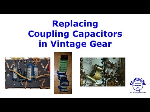 Replacing Coupling Capacitors in Vintage Gear