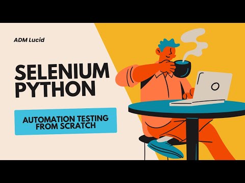 Selenium Python Automation Testing from scratch for beginners.