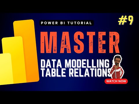 Complete Guide to Create Data Models & Table Relationships | Power BI
