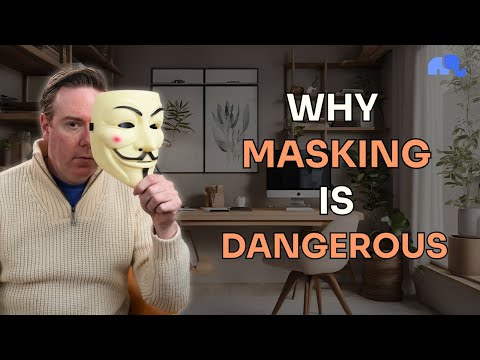 Hidden Health Dangers of Masking Autism