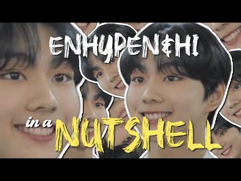 'ENHYPEN&HI' in a nutshell #2