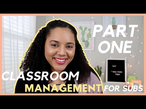 CLASSROOM MANAGEMENT TIPS FOR SUBS (Part One) | Middle + High School Substitute Teacher