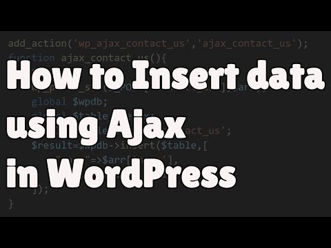 How to Insert data using Ajax in WordPress