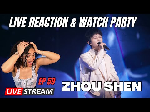 LIVE | Vocal Coach Reaction: Zhou Shen (周深) - Ep 59 🎤