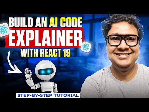 Build an AI Code Explainer with React 19 (Step-by-Step Tutorial)