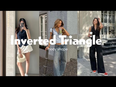 ✨Inverted Triangle body shape | how to dress and what to avoid ✨