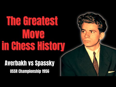 The Strangest Sacrifice in Chess History. Averbakh vs Spassky