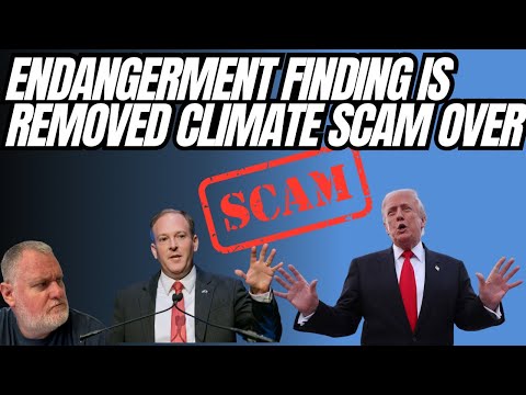 Endangerment Finding Removed The Climate Scam Is OVER, California On Notice 
