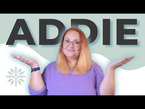 What is ADDIE?