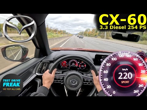 2025 Mazda CX-60 3.3L e-Skyactiv-D (254 PS) TOPSPEED POV Autobahn Drive No Speed Limit Diesel Power