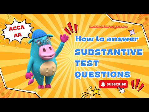 ACCA AA Substantive Test Questions Made Easy! #acca #auditing #accaexams