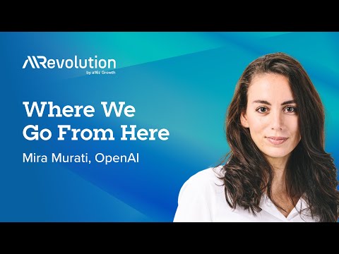 Where We Go From Here with OpenAI's Mira Murati