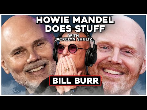 Family Reunion with Bill Burr & Billy Corgan | Howie Mandel Does Stuff #226