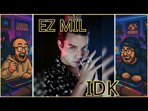 EZ MIL | IDK | *REACTION*