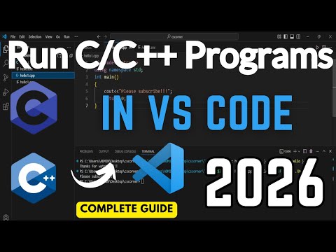 How to Run C/C++ Program in Visual Studio Code [2026] | Run C & C++ in VS Code