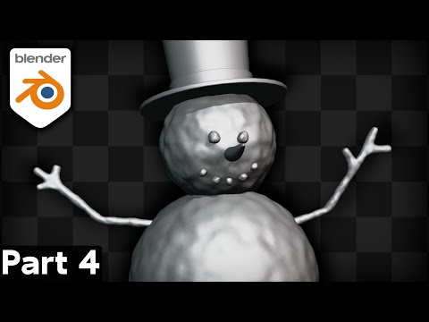Part 4 - Blender for Complete Beginners Tutorial Series (Modeling Parts of the Snowman)