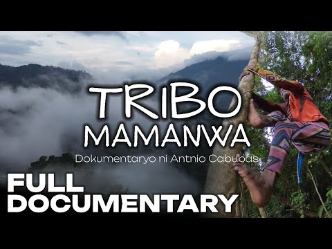 Tribo Mamanwa | Dokumentaryo ni Antonio Cabubas