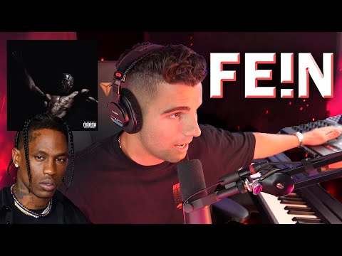 How "FE!N" by Travis Scott was made