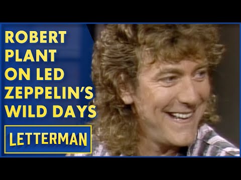 Robert Plant On Led Zeppelin Trashing Hotels | Letterman