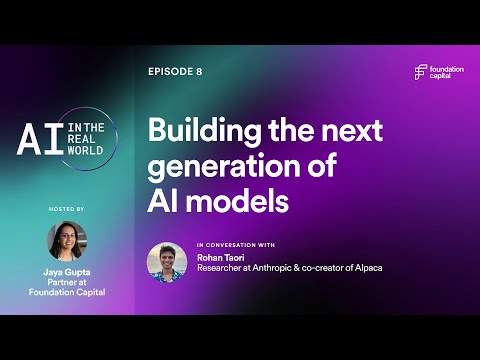 Building the next generation of AI models: Rohan Taori | Researcher at Anthropic &amp; Alpaca co-creator