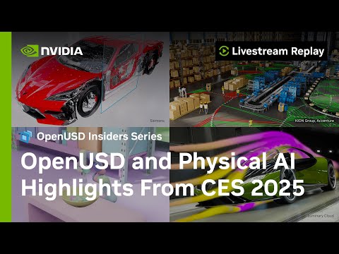 OpenUSD and Physical AI Highlights from CES 2025