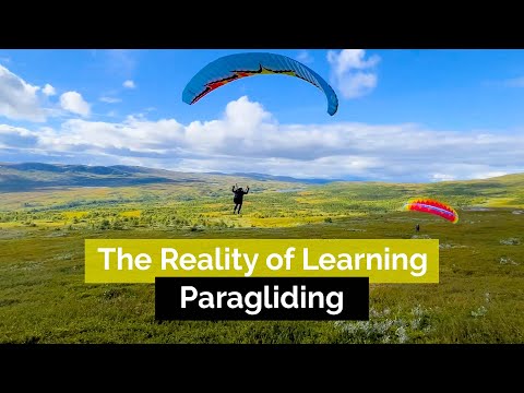 The Reality of Learning How to Paraglide