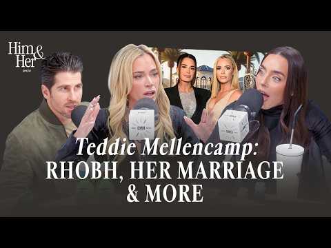 Teddi Mellencamp On RHOBH, The Breakdown Of Her Marriage And Her Battle With Skin Cancer